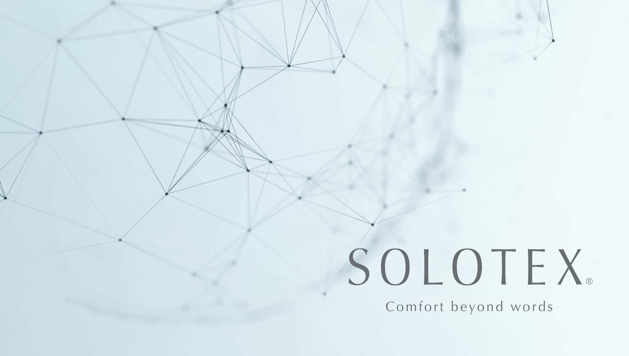 SOLOTEX® Comfort beyond words